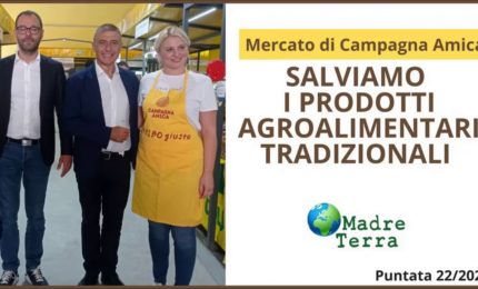 Madre Terra - Una campagna per i prodotti agroalimentari tradizionali