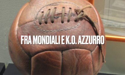 Il Pallone Racconta - Mondiali al via, Italia ko in amichevole