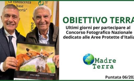 Madre Terra - Entro il 3 marzo iscrizioni al concorso Obiettivo Terra