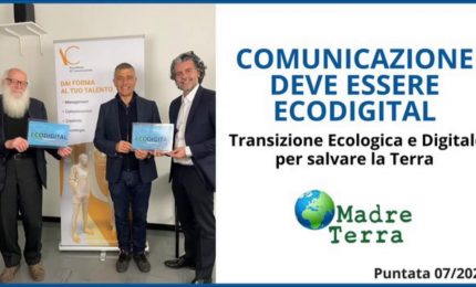 Madre Terra - Comunicazione EcoDigital necessaria per la transizione