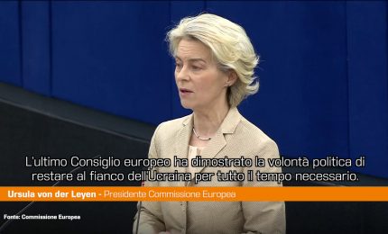 Von der Leyen "Sosterremo l'Ucraina per tutto il tempo necessario"