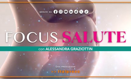 Focus Salute - Diventare genitori tra difficoltà e opportunità