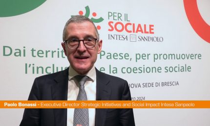 Intesa Sanpaolo, Bonassi "Promuoviamo inclusione e coesione sociale"