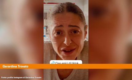 Gerardina Trovato sui social "Non mi abbandonate"