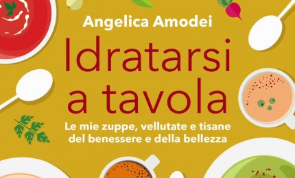 L'importanza di idratarsi nel nuovo libro di Angelica Amodei